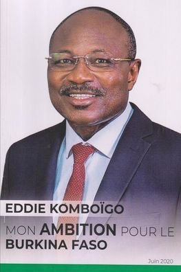 Cover for Eddie Komboïgo · Mon Ambition Pour Le Burkina Faso (Pocketbok) (2020)