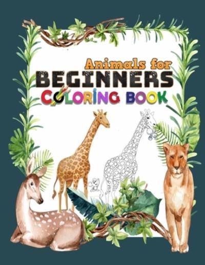 Cover for Saddam Hossen · Animals for Beginners Coloring Book (Paperback Book) (2020)