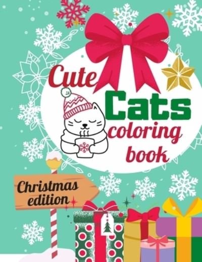 Cover for Kam · Cut Cats Coloring Book Christmas Edition (Pocketbok) (2020)