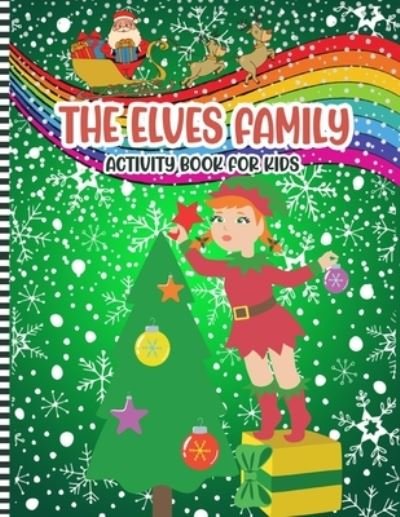 Cover for Elvesmas Press · The Elves Family Activity Book For Kids (Pocketbok) (2020)