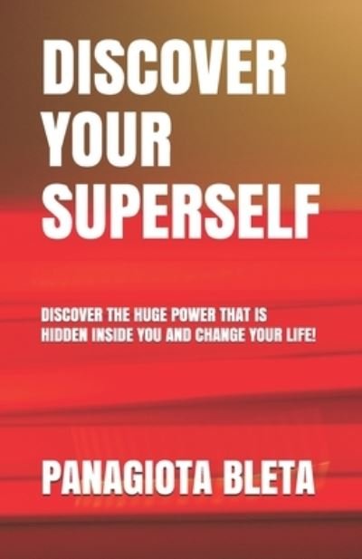Cover for Panagiota Bleta · Discover Your Superself (Paperback Book) (2021)