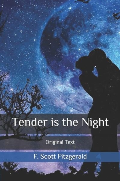 Cover for F Scott Fitzgerald · Tender is the Night (Paperback Bog) (2020)