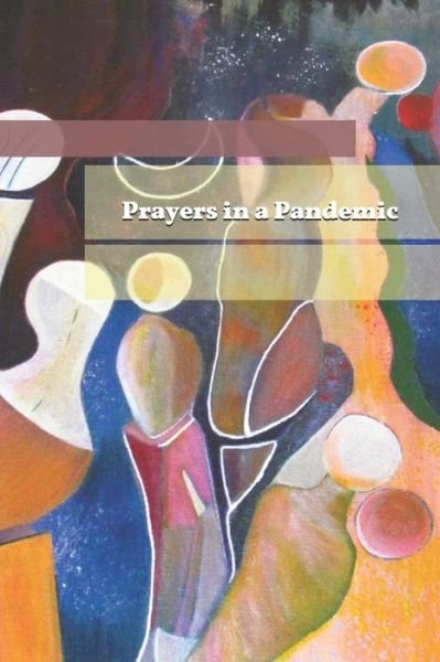 Cover for John Mark · Prayers in a Pandemic (Pocketbok) (2020)
