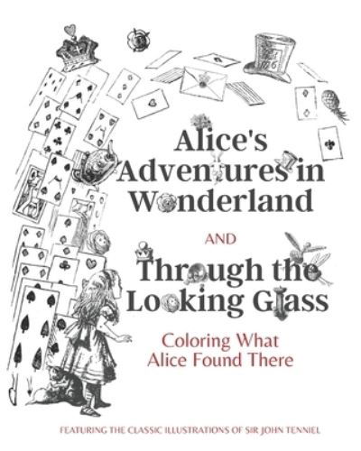 Cover for Lewis Caroll · Alice's Adventures in Wonderland and Through the Looking Glass (Paperback Bog) (2020)