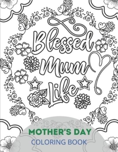 Cover for Af Book Publisher · Mother's day Coloring Book (Paperback Book) (2021)