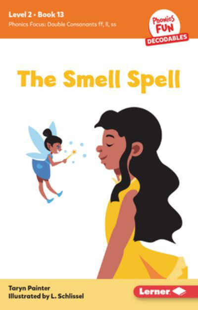 Taryn Painter · Smell Spell (Buch) (2024)