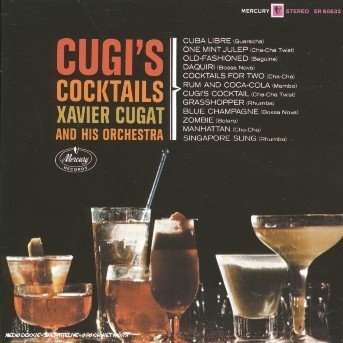 Cover for Xavier Cugat · Cugi's Cocktails (CD) [Limited edition] [Digipak] (2005)