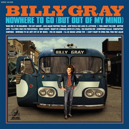 Cover for Billy Gray · Nowhere To Go (But Out Of My Mind) (LP) (2023)