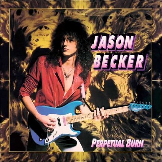 Cover for Jason Becker · Perpetual Burn (LP) [Limited edition] (2021)