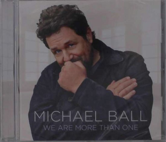 Cover for Michael Ball · We Are More Than One (CD) (2021)