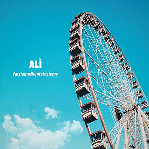 Cover for Ali' · Facciamo Niente Insieme (CD) (2021)