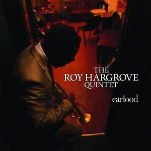 Roy Hargrove · Earfood (CD) (2008)
