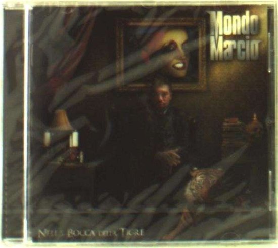 Cover for Marcio Mondo · Nella Bocca Della Tigre (CD) (2016)