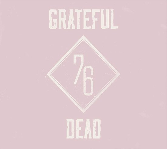 Cover for Grateful Dead · Summer 76: the Complete Broadcasts (CD) (2017)