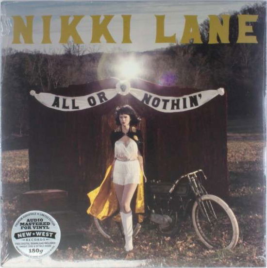 All Or Nothin' - Nikki Lane - Música - NEW WEST RECORDS, INC. - 0607396508815 - 6 de mayo de 2014