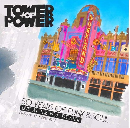 Cover for Tower of Power · 50 Years Of Funk &amp; Soul: Live At The Fox Theater - Oakland. Ca - June 2018 (LP) (2021)