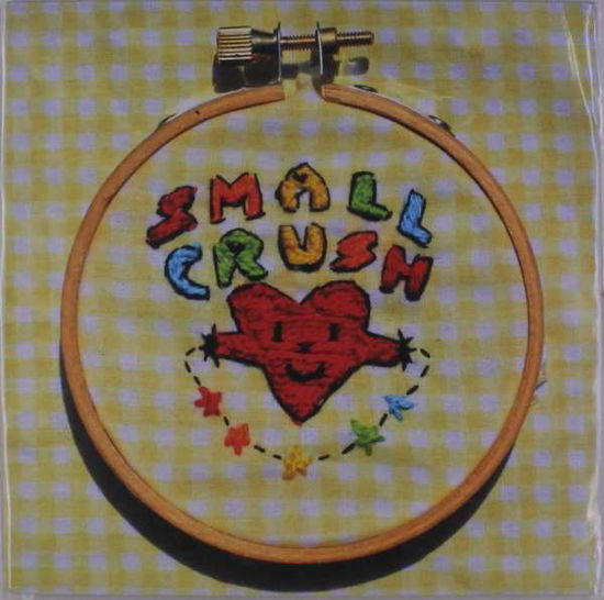 Cover for Small Crush (LP) (2019)