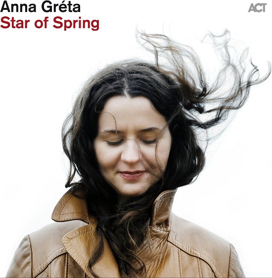 Star Of Spring - Anna Greta - Music - ACT - 0614427974815 - March 29, 2024