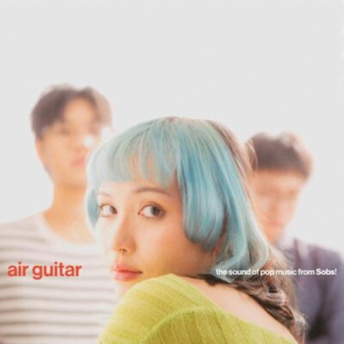 Cover for Sobs · Air Guitar (LP) (2023)