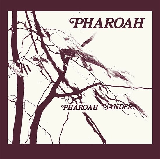 Cover for Pharoah Sanders · Pharoah (LP) [Deluxe edition] (2023)