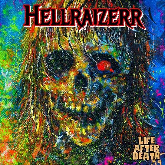 Cover for Hellraizerr · Life After Death (CD) (2021)