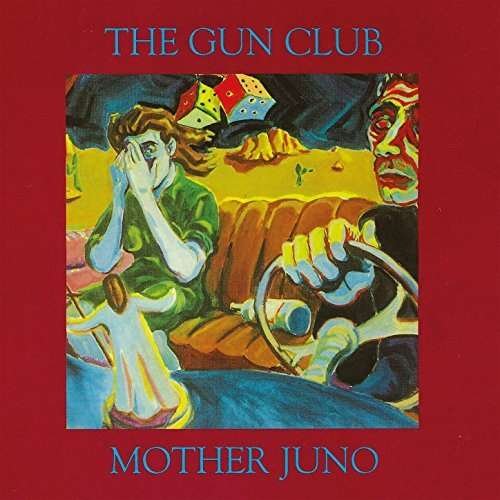Cover for Gun Club · Mother Juno (LP) [Reissue edition] (2018)