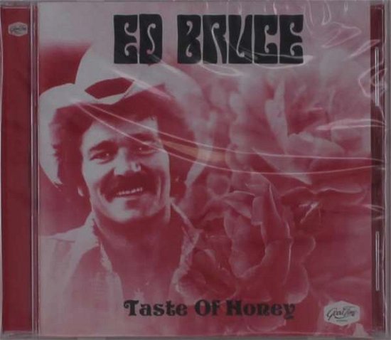 Taste of Honey - Ed Bruce - Muziek - Good Time - 0730167321815 - 29 april 2021