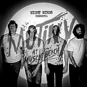 Cover for Night Birds · Mutiny at Muscle Beach (LP) (2015)