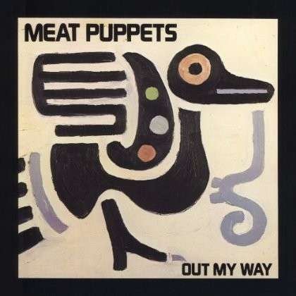 Cover for Meat Puppets · Out My Way (LP) (2014)