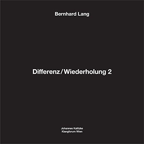 Cover for Bernhard Lang · Differenz / Wiederholung 2 (LP) (2017)