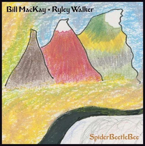 Cover for Mackay, Bill &amp; Ryley Walker · Spiderbeetlebee (LP) [Standard edition] (2017)