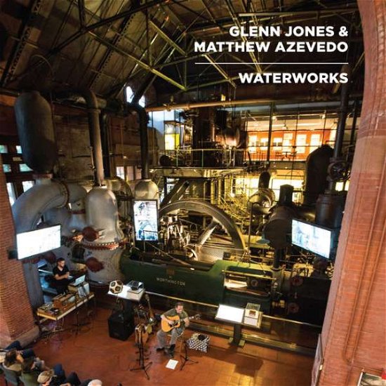 Waterworks - Glenn Jones - Muzyka - THRILL JOCKEY - 0790377043815 - 20 kwietnia 2017