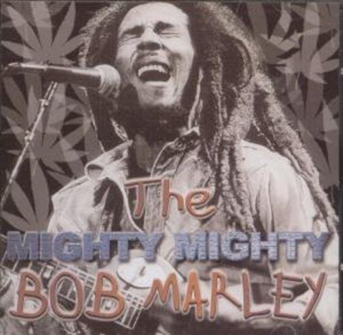 Cover for Bob Marley &amp; The Wailers · Mighty Mighty (CD)