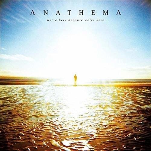 We're Here Because We're Here: 10th Year - Anathema - Music - Kscope - 0802644806815 - March 13, 2020