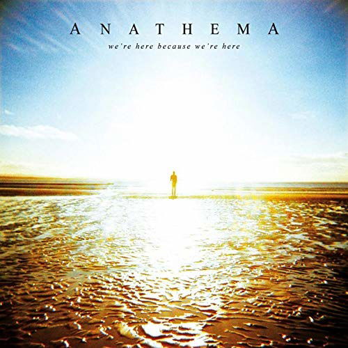Cover for Anathema · We're Here Because We're Here (LP) (2020)