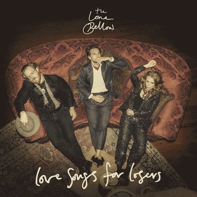Cover for Lone Bellow · Love Songs for Losers (LP) (2022)