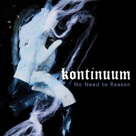 Cover for Kontinuum · No Need To Reason (LP) (2018)
