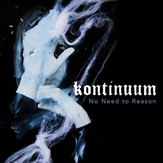 No Need To Reason - Kontinuum - Musik - SEASON OF MIST - 0822603139815 - 6. juli 2018