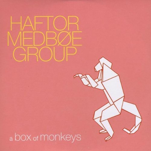 Cover for Haftor Medboe Group · Box of Monkeys (CD) (2009)