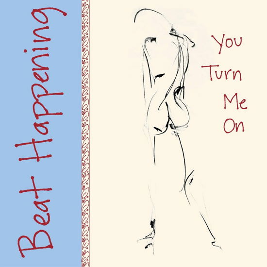 You Turn Me on - Beat Happening - Musik - DOMINO RECORD CO. - 0887830011815 - 11. November 2022