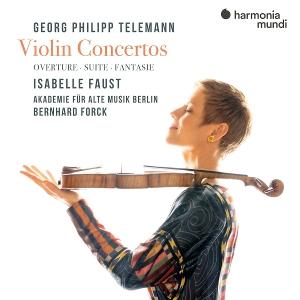 Cover for Isabelle Faust &amp; Akademie Für Alte Musik Berlin &amp; Bernhard Forck · Violin Concertos (Overture, Suite, Fantasie) (CD) (2025)