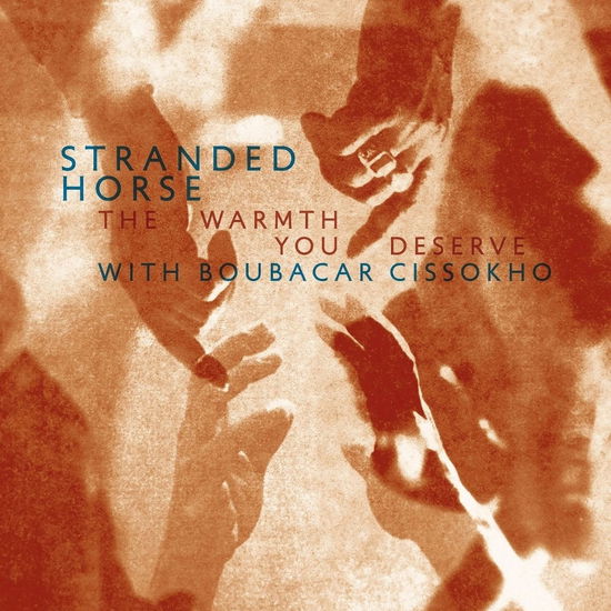 Cover for Stranded Horse · The Warmth You Deserve (LP) (2025)