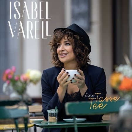 Cover for Isabel Varell · Eine Tasse Tee (CD) [Digipak] (2020)