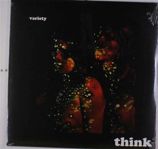 Cover for Think · Variety (LP) (2017)