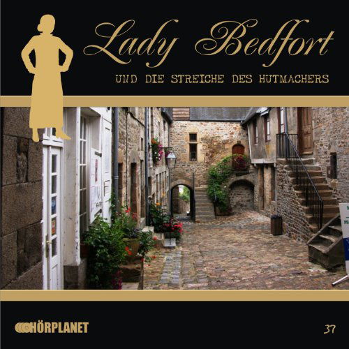 Cover for Lady Bedfort · Lady Bedfort.37 Streiche d.Hutmach.,CD (Book) (2011)