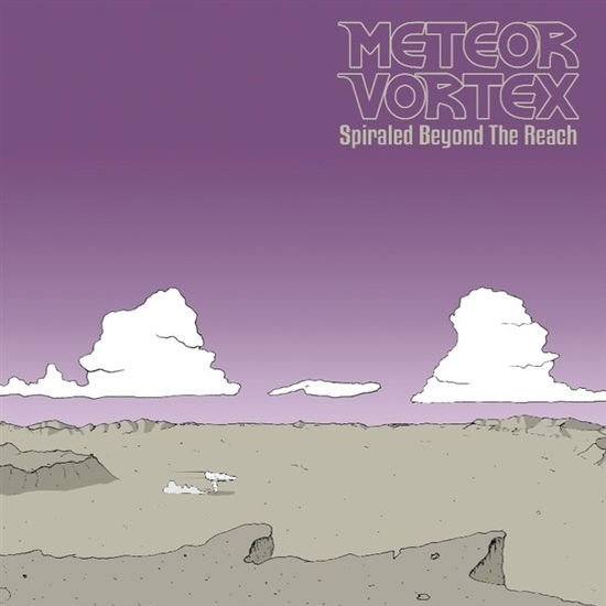 Cover for Meteor Vortex · Spiraled Beyond The Reach (LP) (2019)