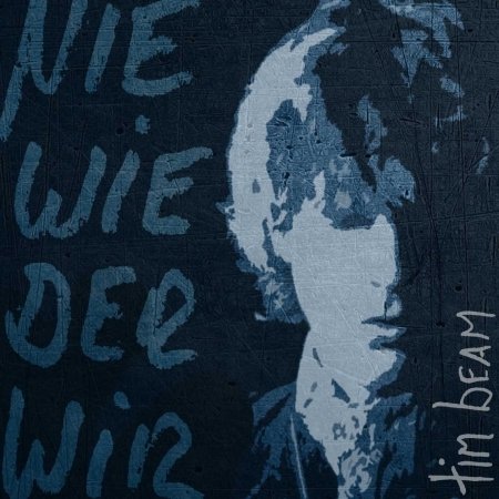Tim Beam · Nie Wieder Wir (CD) (2018)
