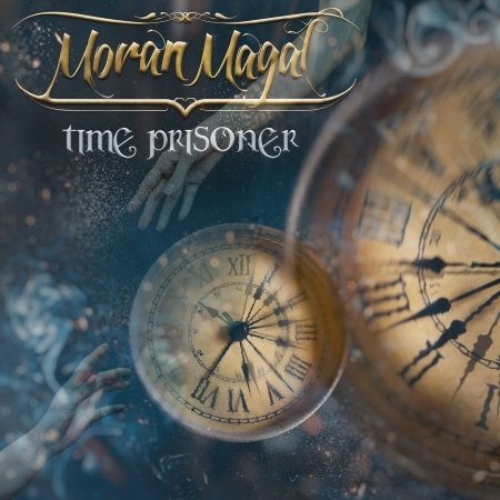 Cover for Moran Magal · Time Prisoner (CD) (2023)