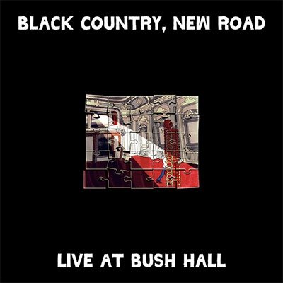 Cover for Black Country, New Road · Live At Bush Hall (CD) [Japan Import edition] (2023)