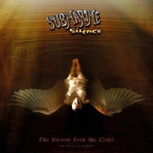 Cover for Submarine Silence · Did Swans Ever See God? (CD) [Japan Import edition] (2021)